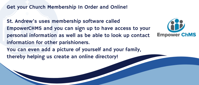 get-your-church-membership-in-order-and-online-st-andrews-uses-membership-software-called-empowerchms-and-you-can-sign-up-to-have-access-to-your-personal-information-as-well-as-be-able-to-look_218